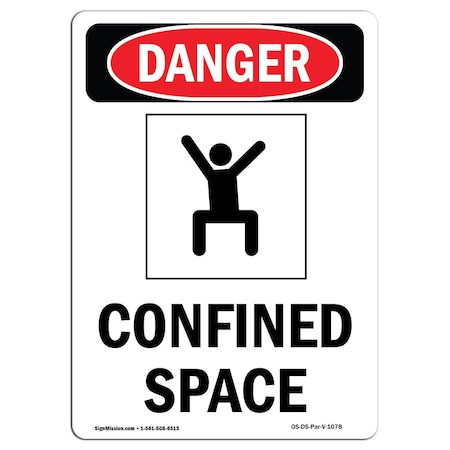 OSHA Danger Sign, Confined Space, 24in X 18in Aluminum